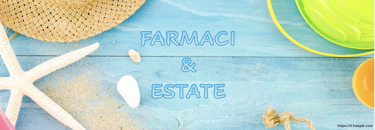 farmaci ed estate